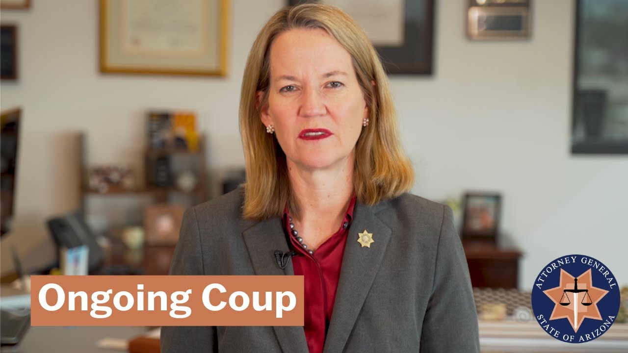 Ongoing Coup | Attorney General Kris Mayes