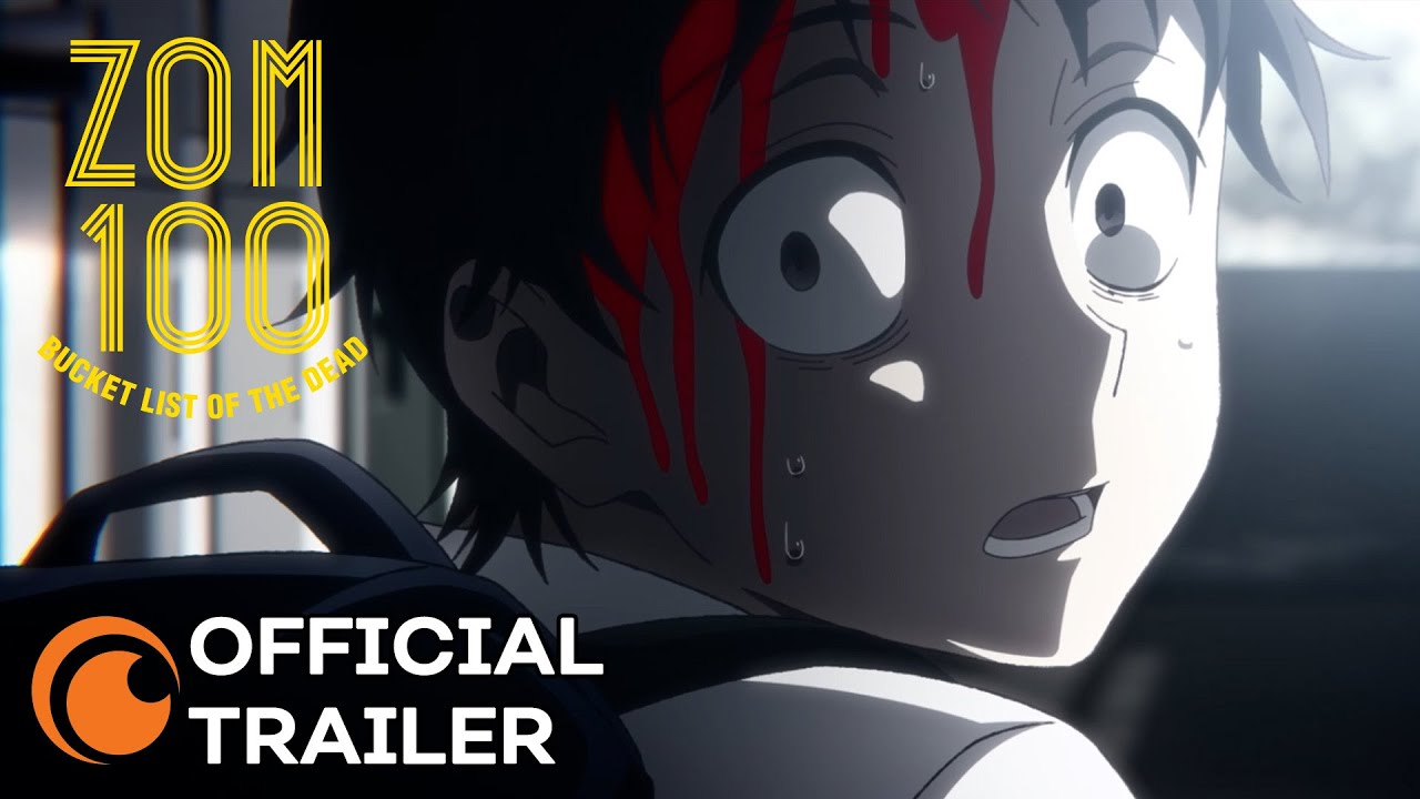 Zom 100: Bucket List of the Dead | OFFICIAL TRAILER