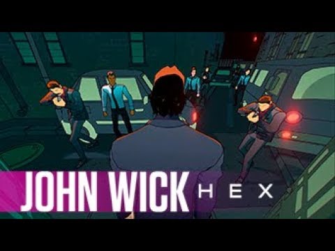John Wick Hex - Launch Walkthrough Video