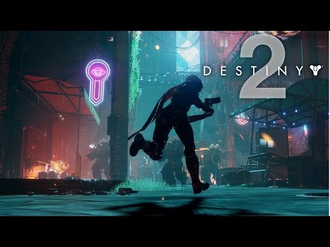 Destiny 2  - Official Gameplay Reveal Trailer