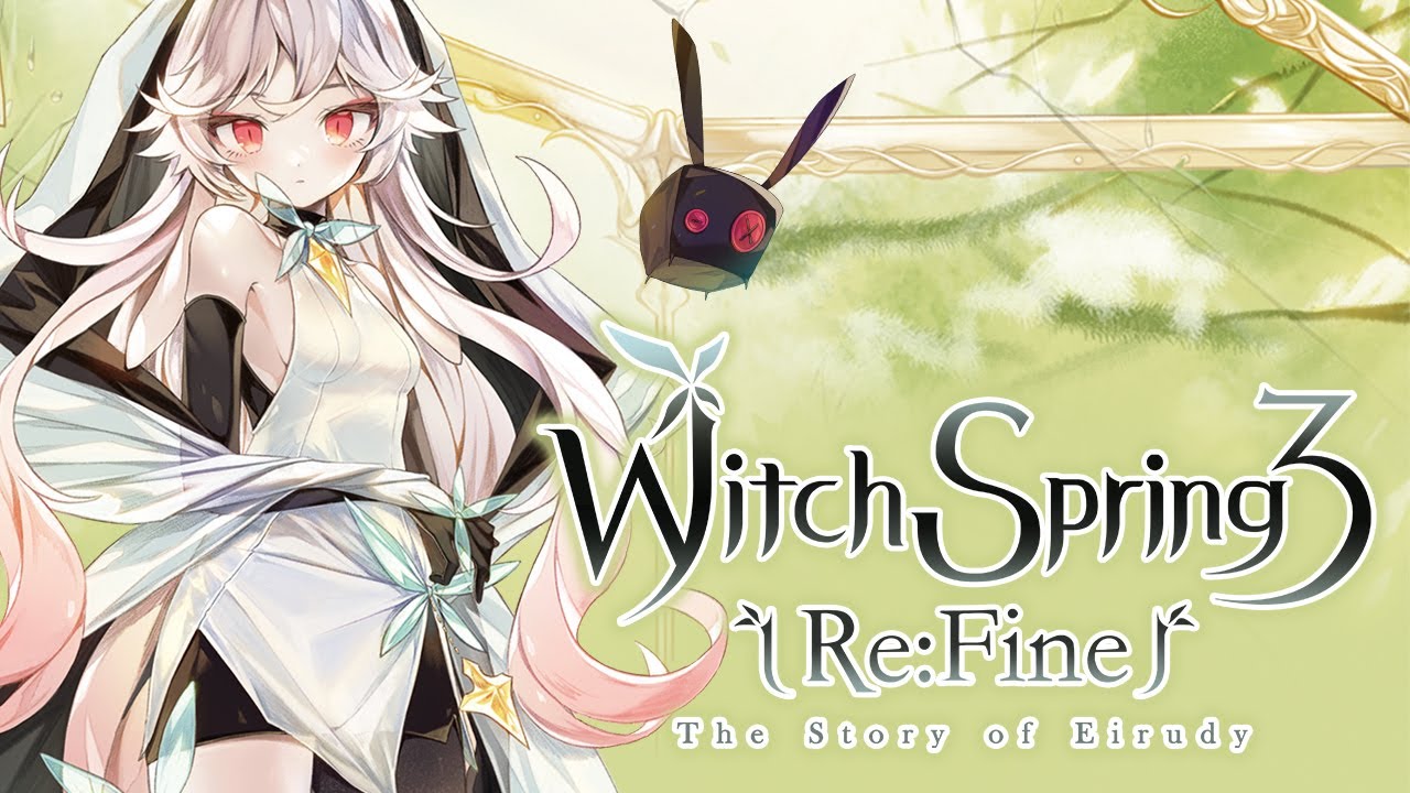 WitchSpring3 Re:Fine – The Story of Eirudy - Official Trailer