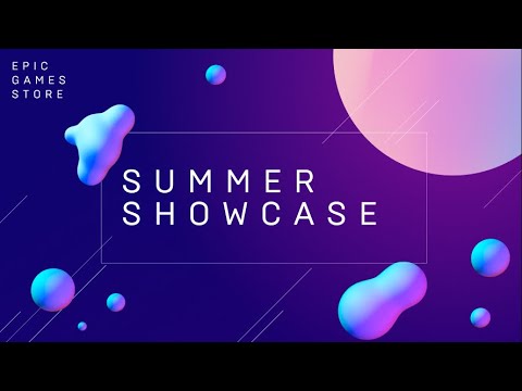 Epic Games Store Summer Showcase 2022