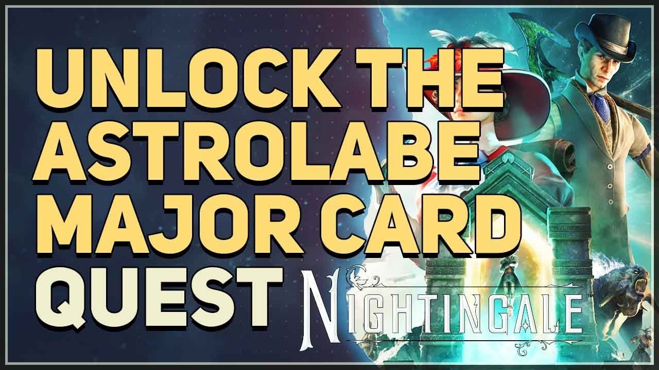Unlock the Astrolabe Major Card Nightingale