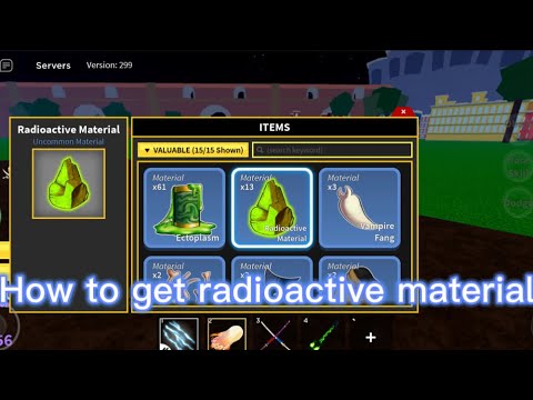 How get radioactive ☢️ material in Blox fruits 🍎