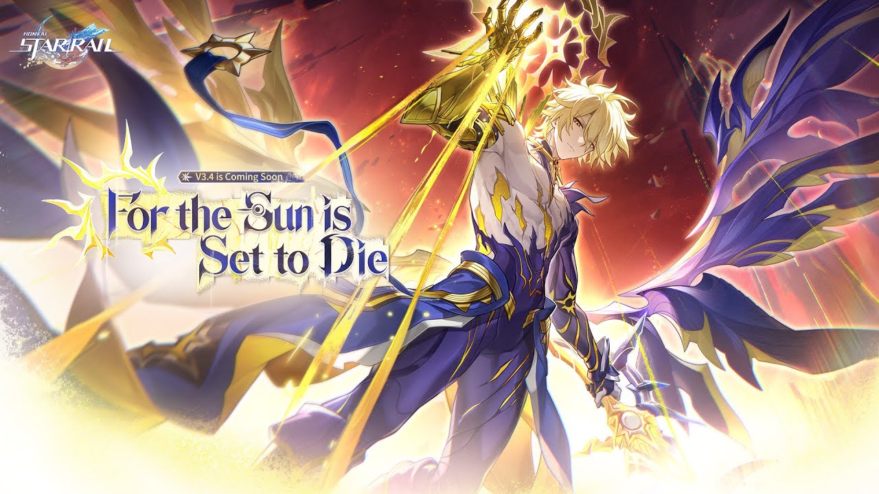 Version 3.4 Trailer — "For the Sun is Set to Die" | Honkai: Star Rail