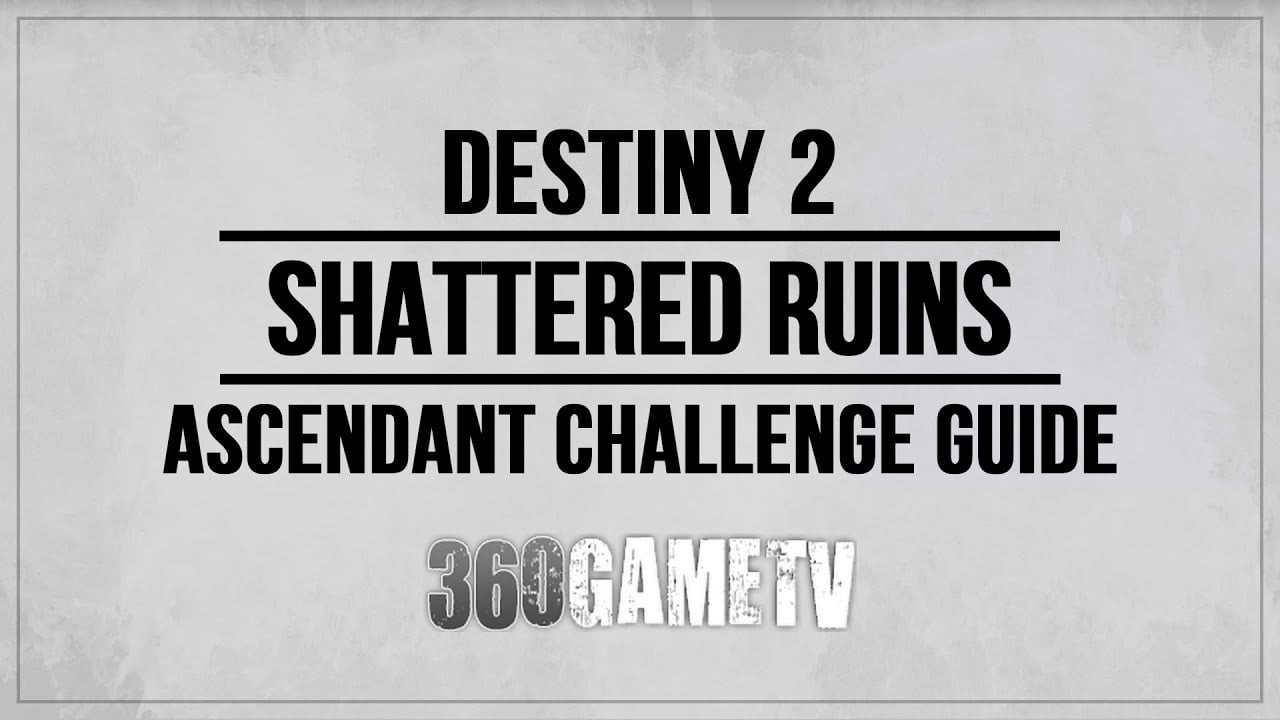 Destiny 2 Shattered Ruins Ascendant Challenge Walkthrough + Corrupted Eggs + Ahamkara Bone Locations