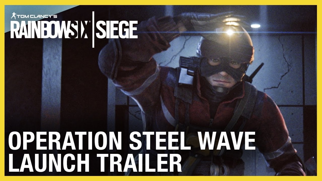 Rainbow Six Siege: Operation Steel Wave Launch Trailer | Ubisoft [NA]