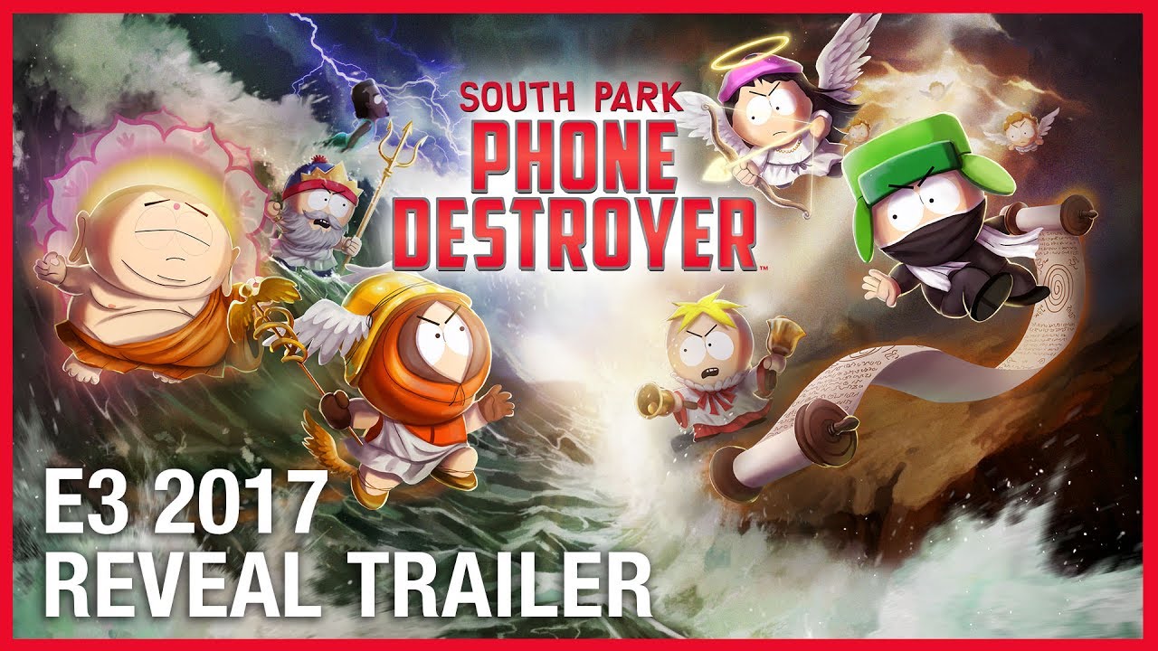 South Park: Phone Destroyer™ | E3 2017 Official Reveal Trailer