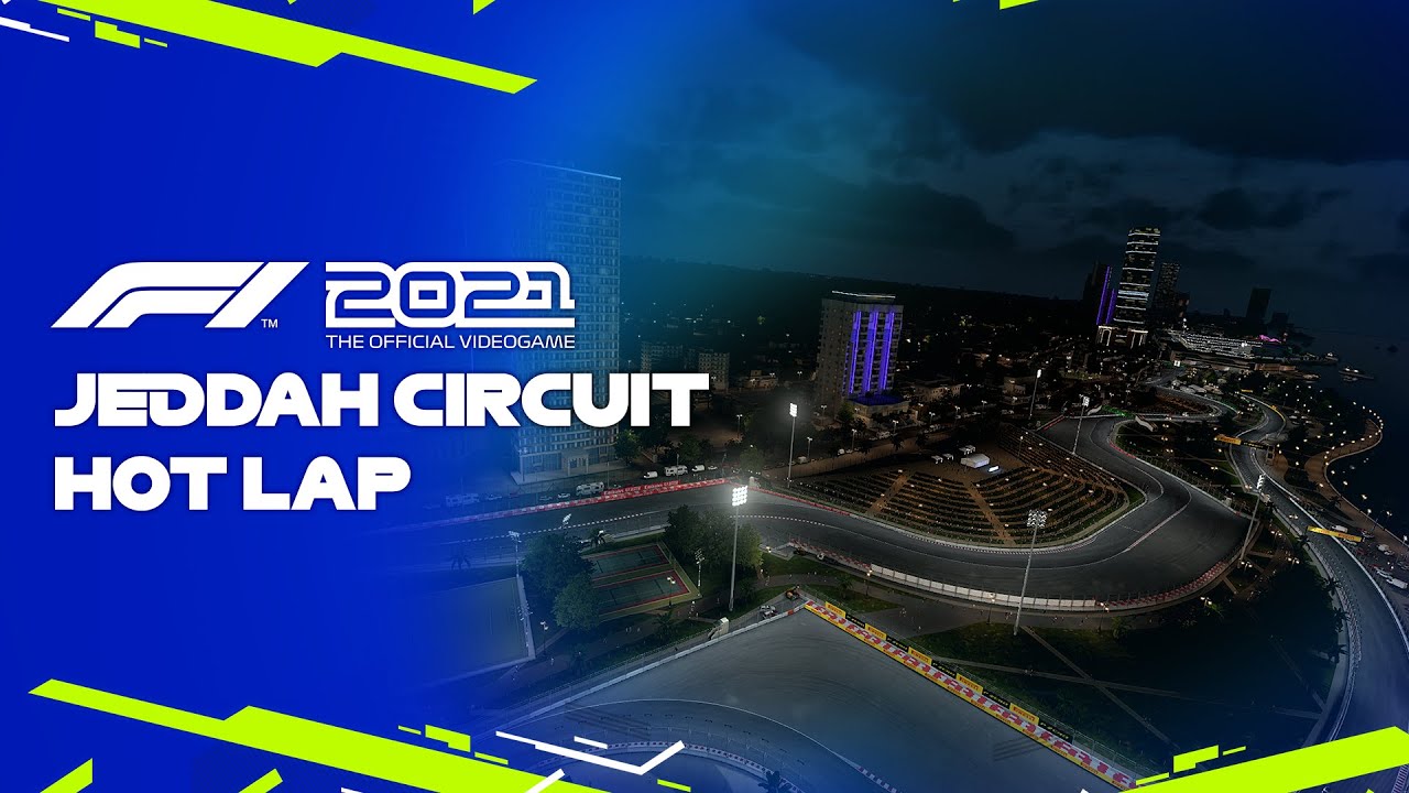 F1® 2021 | Jeddah Circuit Hot Lap