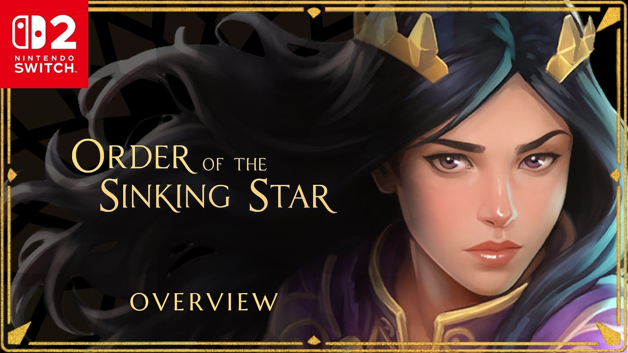 Order of the Sinking Star | Overview Trailer - Nintendo Switch 2