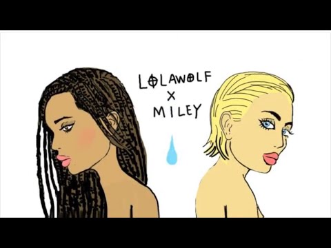 LOLAWOLF   Teardrop (feat.  Miley Cyrus)
