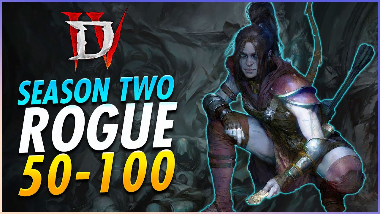 Season 2 Best Rogue Build For End Game Is NUTS! 50-100 Guide - Diablo 4