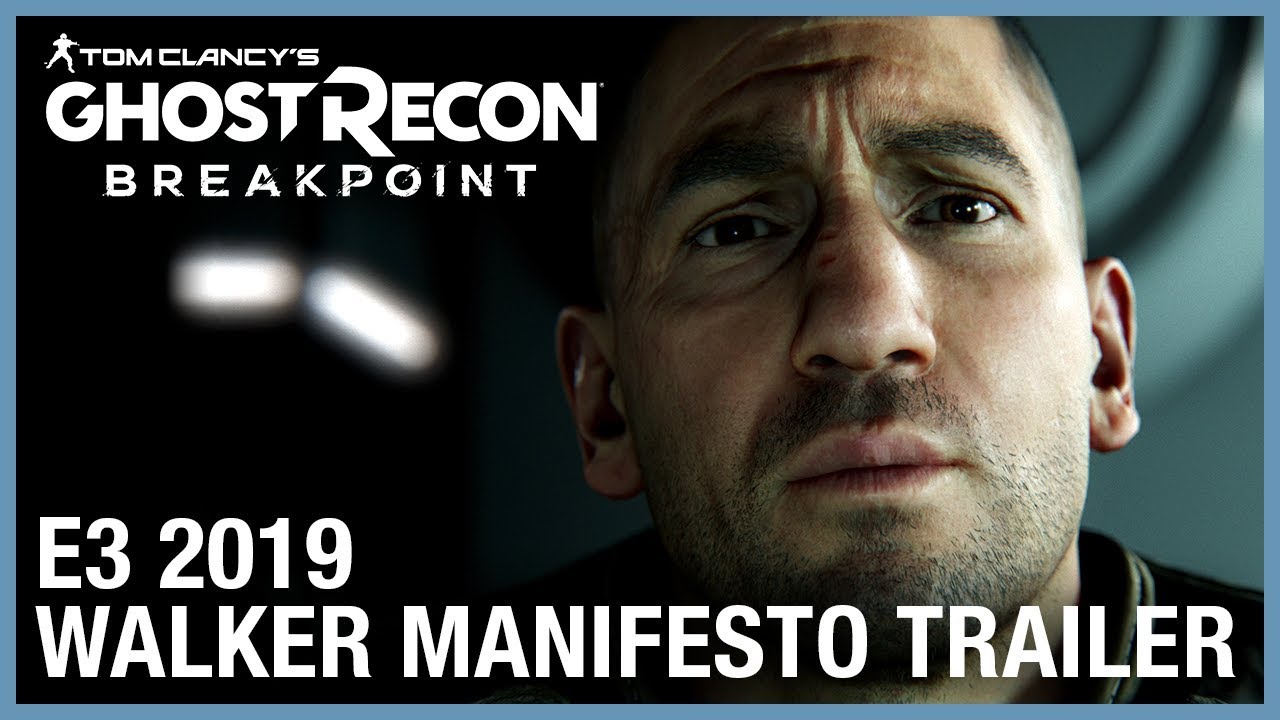 Tom Clancy's Ghost Recon Breakpoint: E3 2019 Walker Manifesto | Ubisoft [NA]