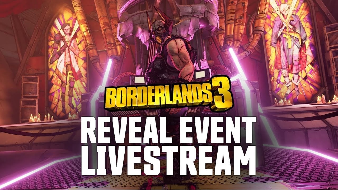 Borderlands 3 Worldwide Gameplay Reveal Livestream