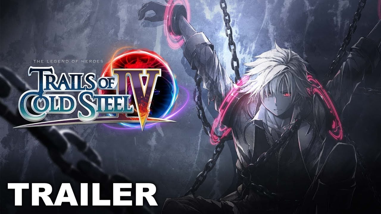Trails of Cold Steel IV - Gameplay Trailer (PS4, Nintendo Switch, PC)