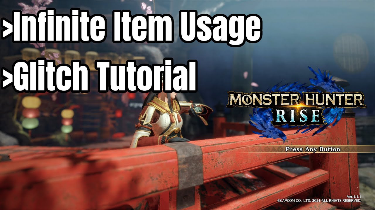 [PATCHED] How to use items infinitely | Monster Hunter Rise