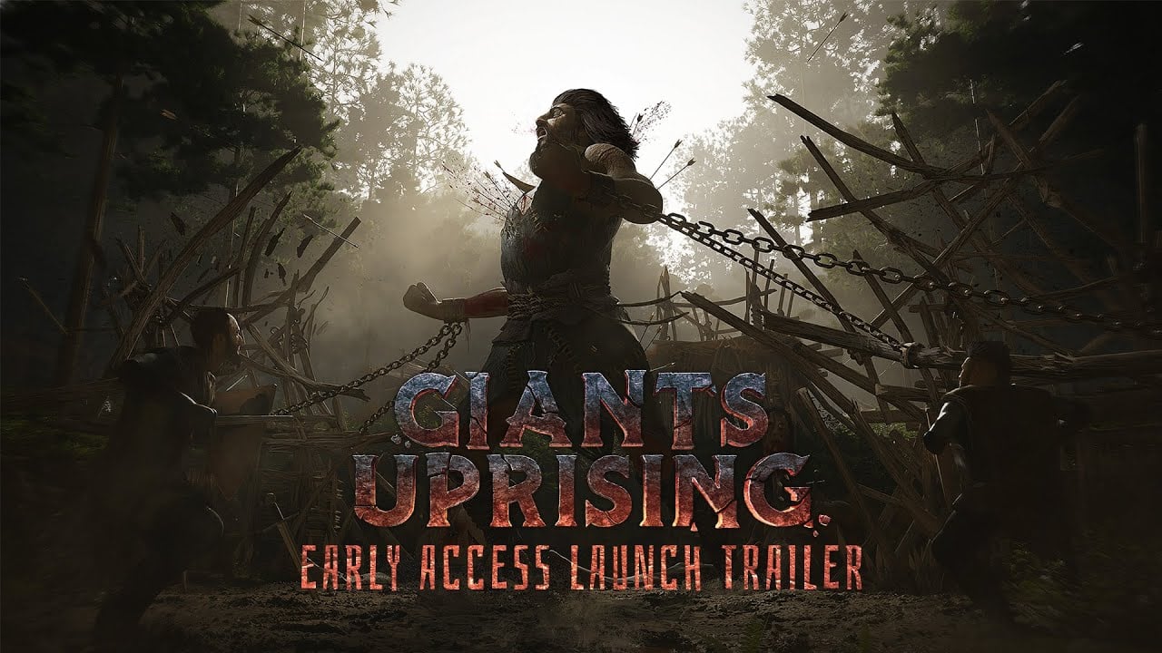 Giants Uprising - EARLY ACCESS LAUNCH Trailer 2021