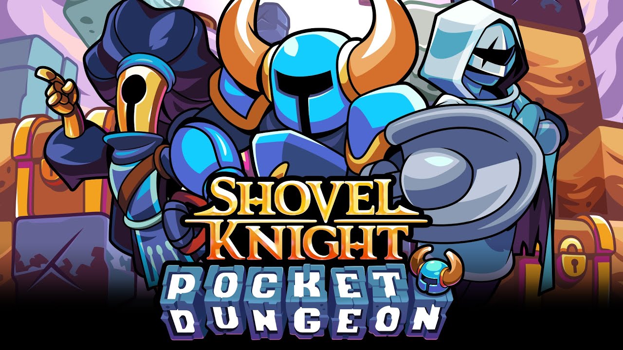 Shovel Knight Pocket Dungeon - Launch Trailer!