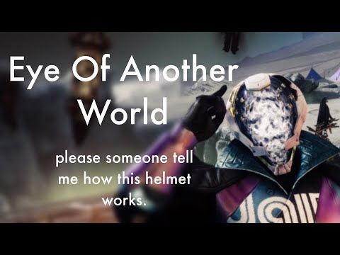 Destiny 2 | the confusing Eye Of Another World exotic and figuring how it's cooldowns work.