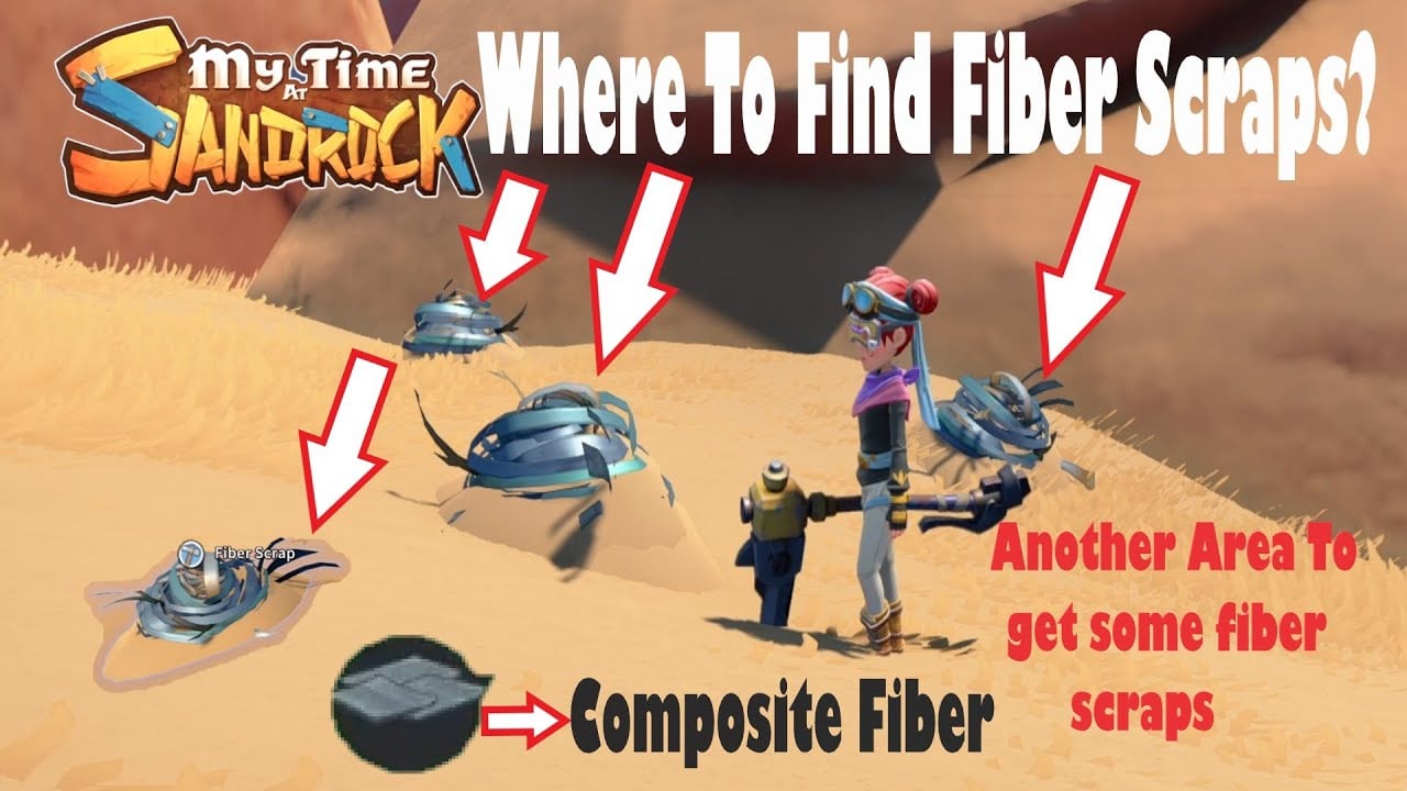 Where To Find Fiber Scraps My Time At Sandrock?