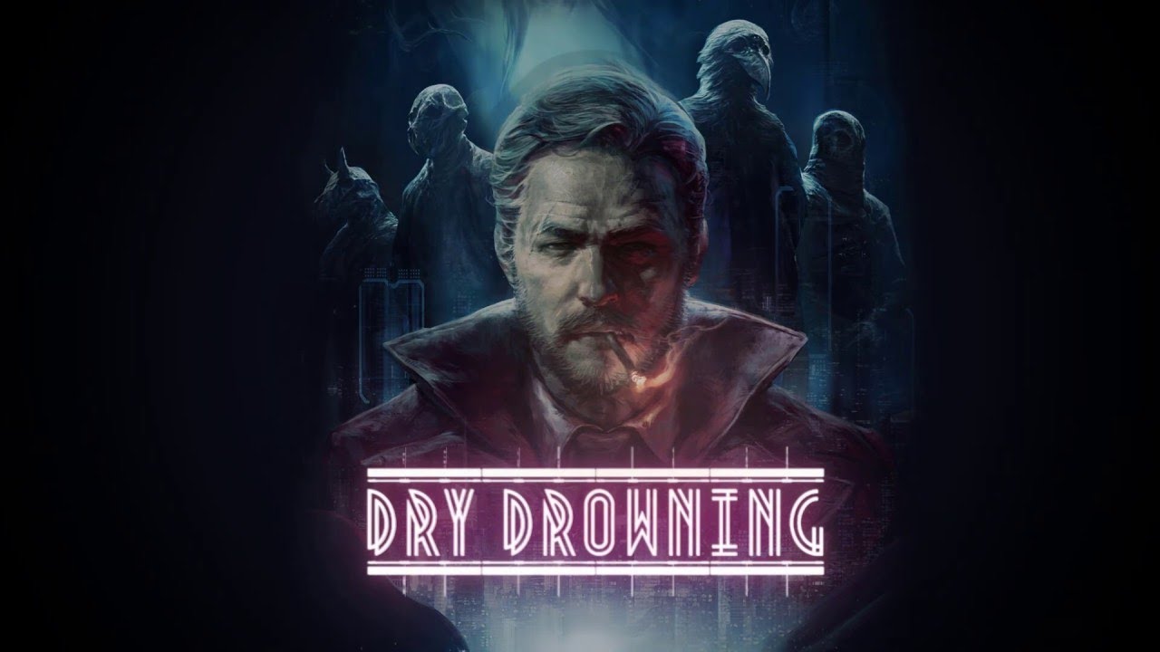 Dry Drowning coming to Nintendo Switch!