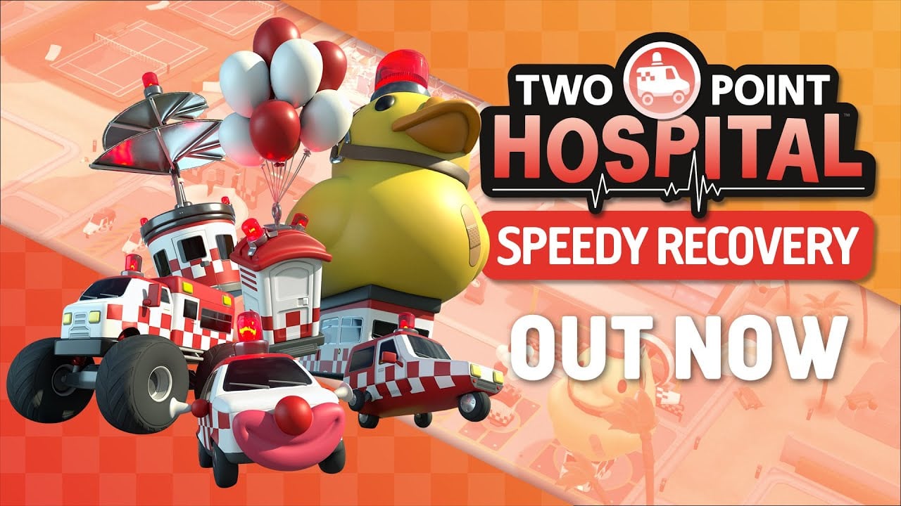 Two Point Hospital: Speedy Recovery OUT NOW!
