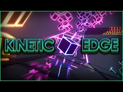Kinetic Edge Features! Official Trailer