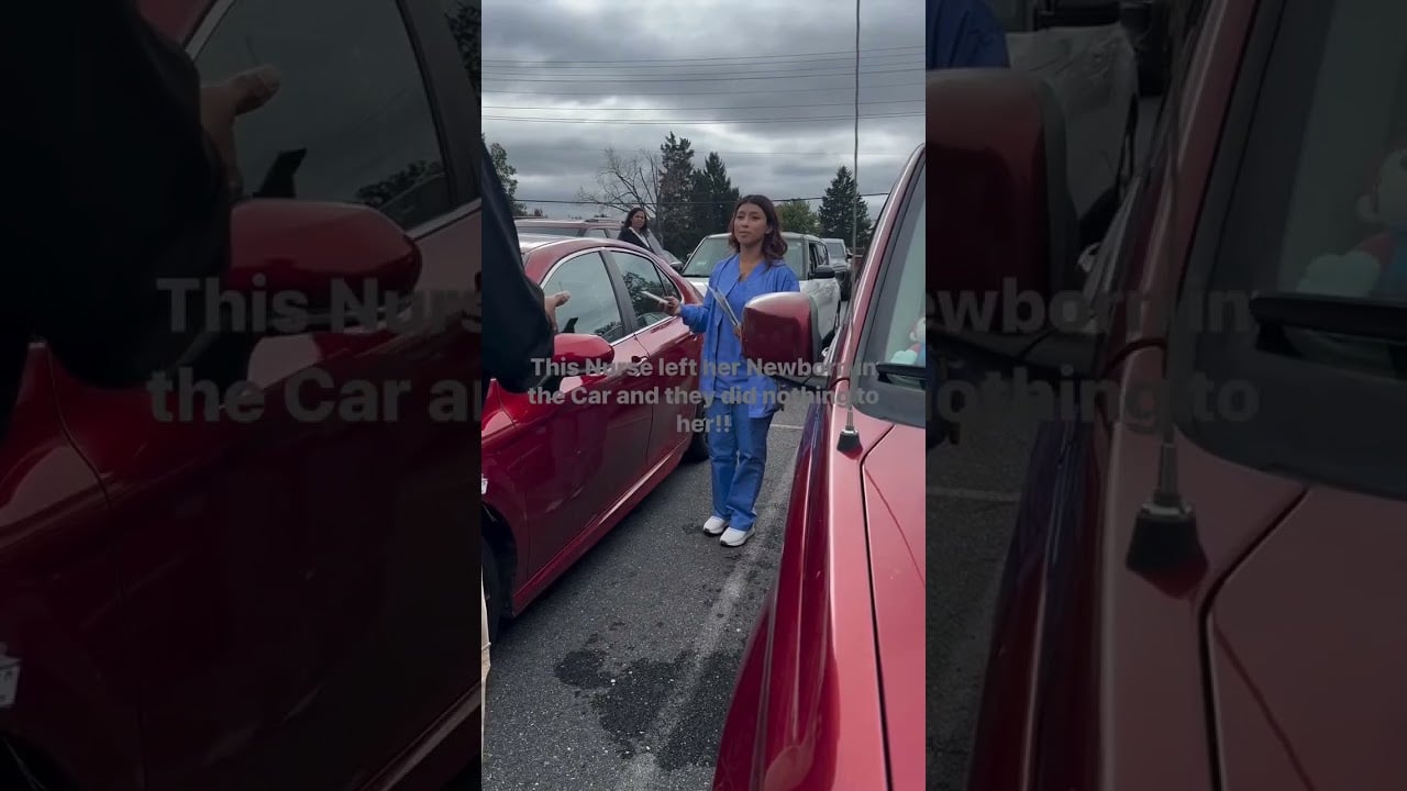 Woman Called Police On Registered Nurse For Leaving Her Newborn In The Car
