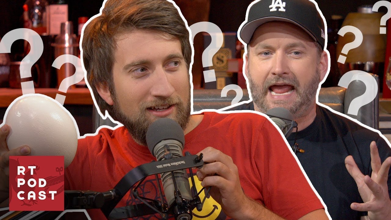 RT Podcast: Ep. 498 - Is It A Duck Egg Or A Goat Egg?