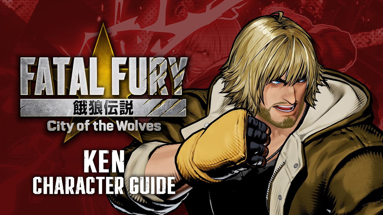 【ENG】FATAL FURY: CotW｜KEN｜Character Breakdown