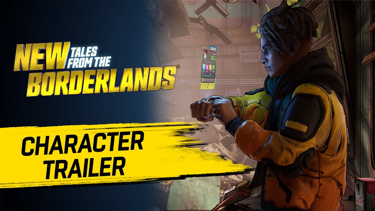 New Tales from the Borderlands - Official Character Trailer