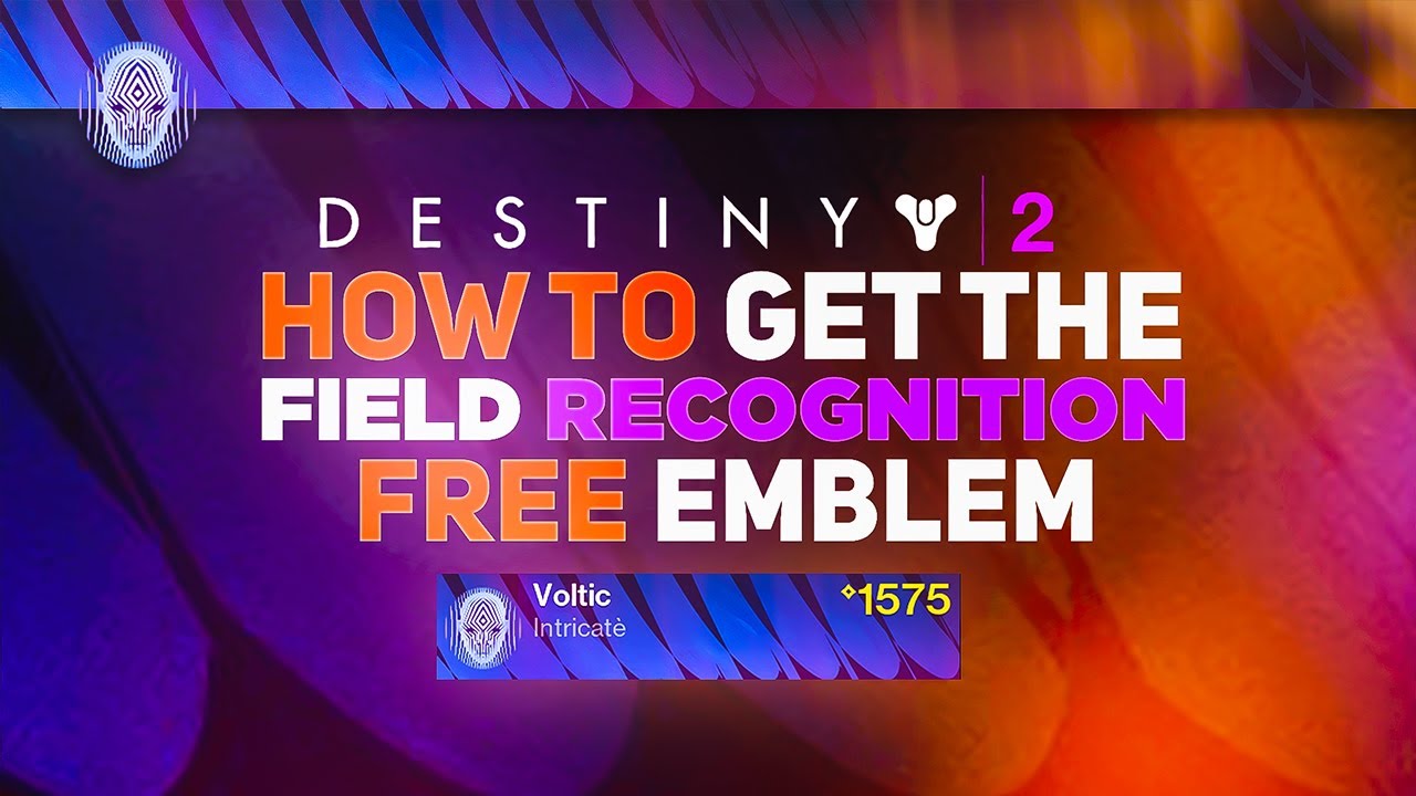 Field Recognition Emblem! Get This Free Emblem Now | Destiny 2 Season of the Plunder