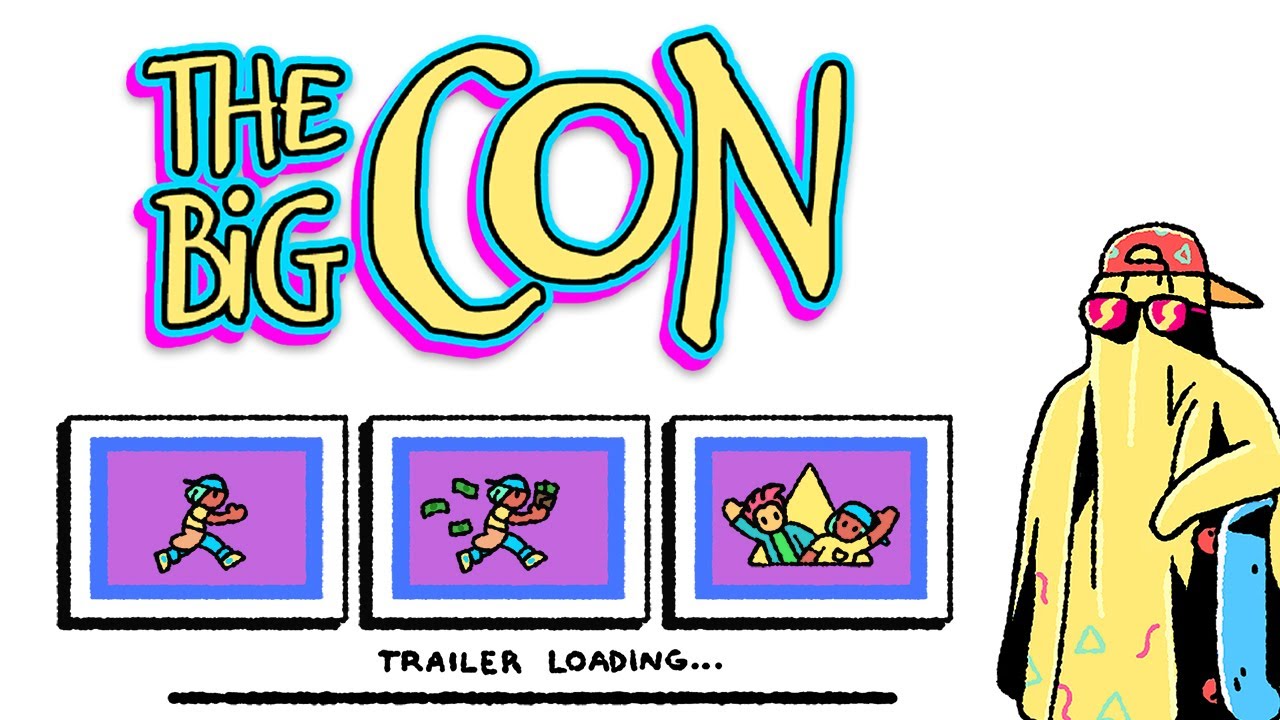 THE BIG CON – Steal This Trailer!