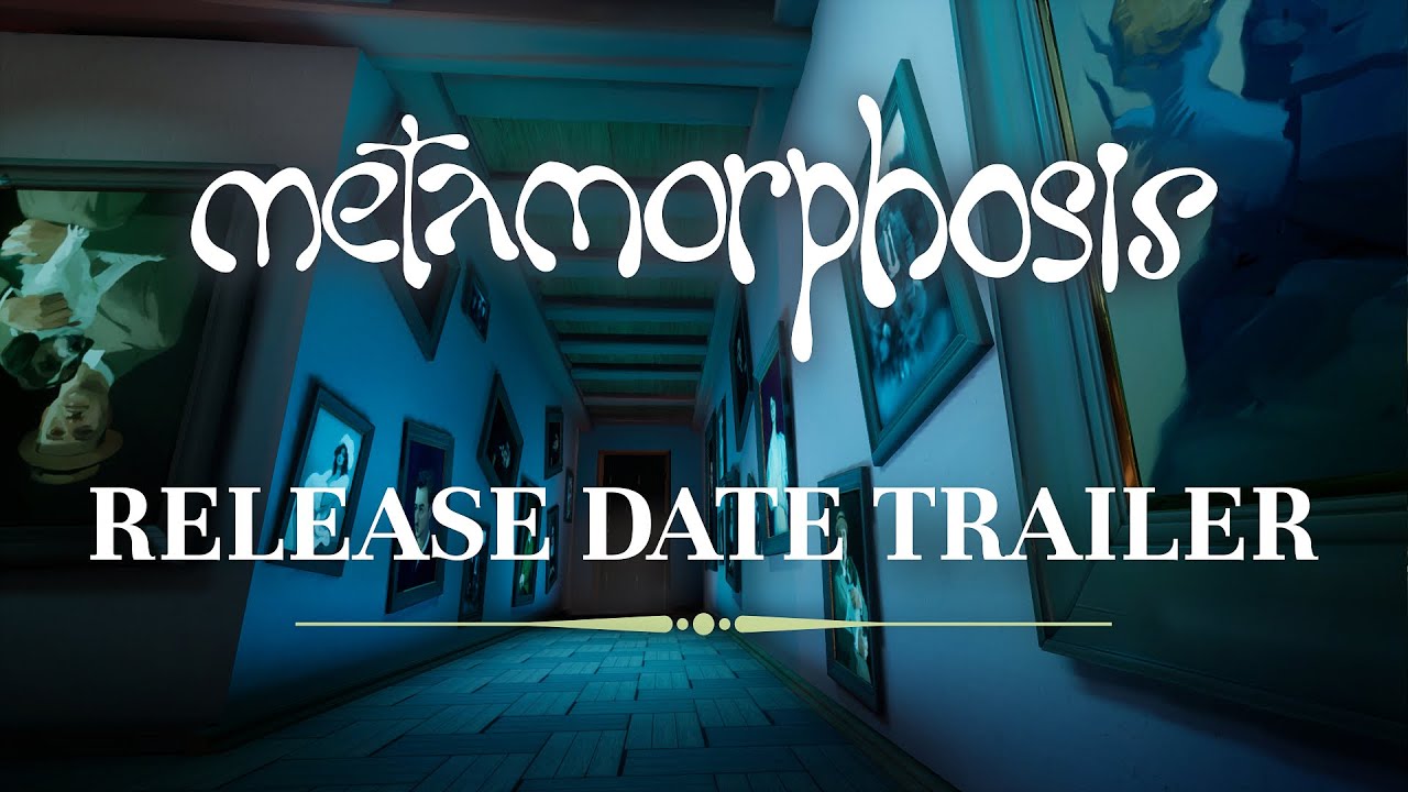 Metamorphosis | Official Release Date Trailer | 2020 | (PC, XBOX, PS4, Nintendo Switch)