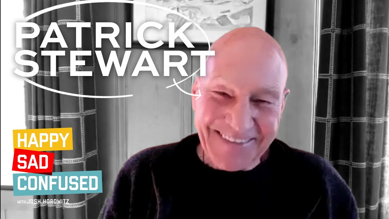 Patrick Stewart talks MAKING IT SO, STAR TREK, PROFESSOR X I Happy Sad Confused