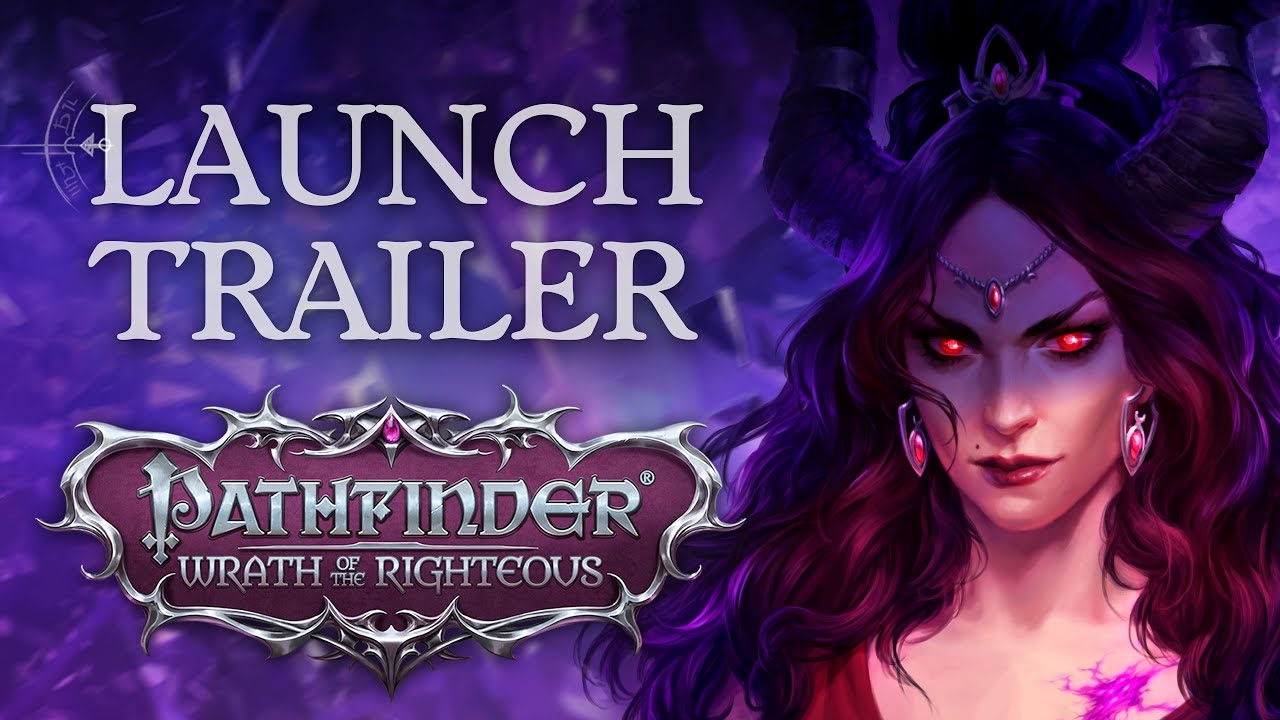 Launch Trailer | Pathfinder: Wrath of the Righteous