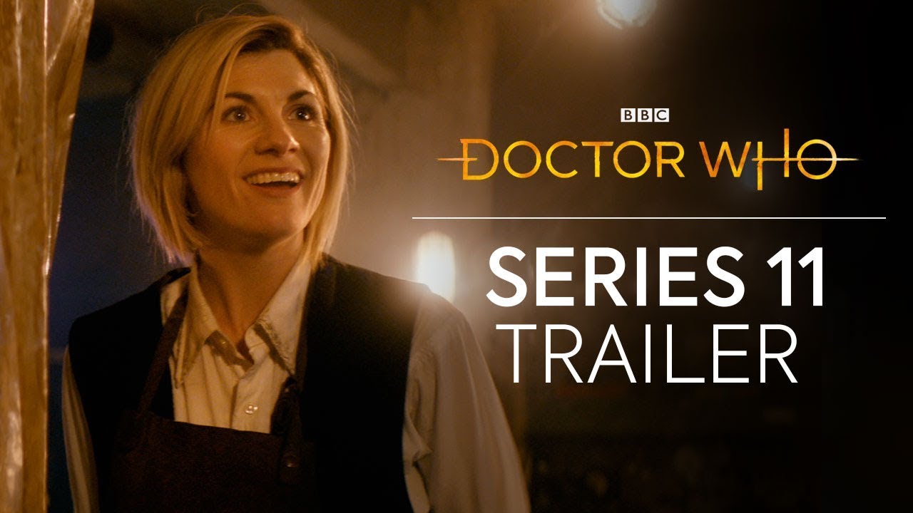 Doctor Who: Series 11 Trailer