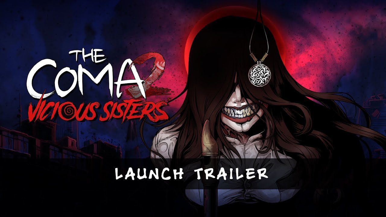 The Coma 2: Vicious Sisters - Early Access Launch Trailer