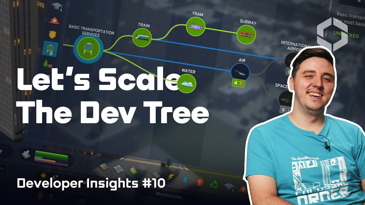 Let's Scale The Dev Tree | Developer Insights Ep 10 | Cities: Skylines II