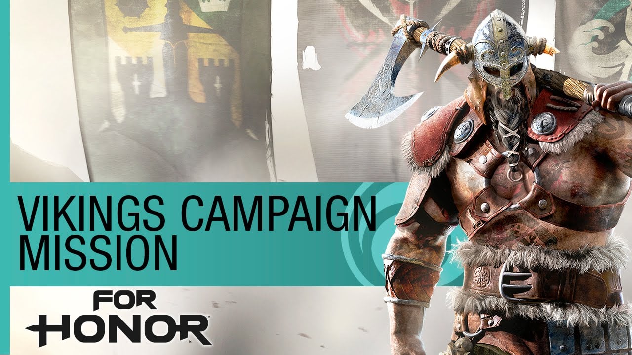 For Honor Gameplay Walkthrough: Viking Campaign Mission - E3 2016 Official [NA]