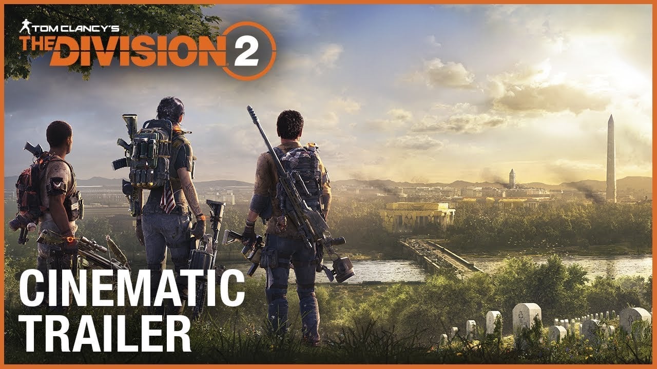 Tom Clancy's The Division 2: E3 2018 Cinematic Trailer | Ubisoft [NA]