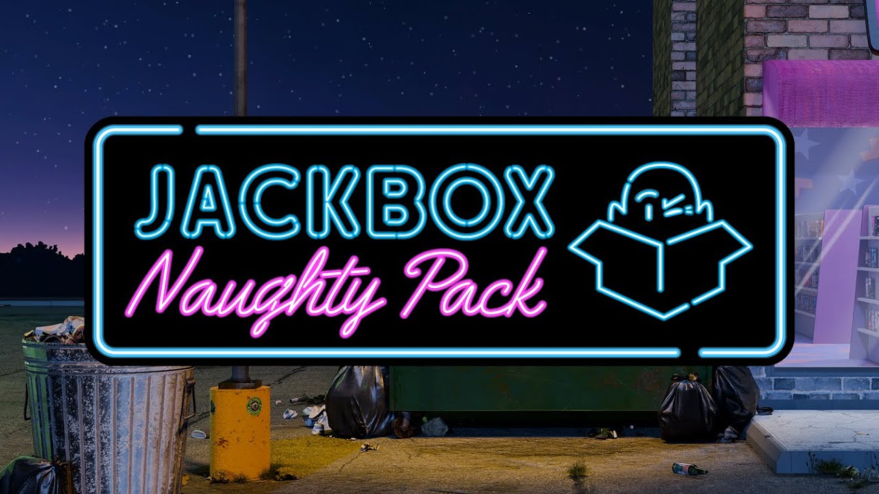 The Jackbox Naughty Pack | Official Trailer (ESRB) | Out Now!