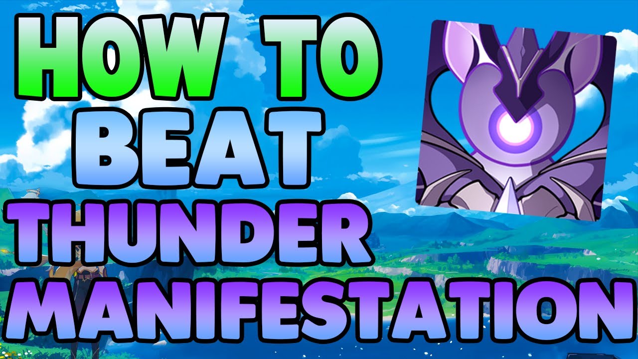 How to EASILY Beat Thunder Manifestation in Genshin Impact - Free to Play Friendly!
