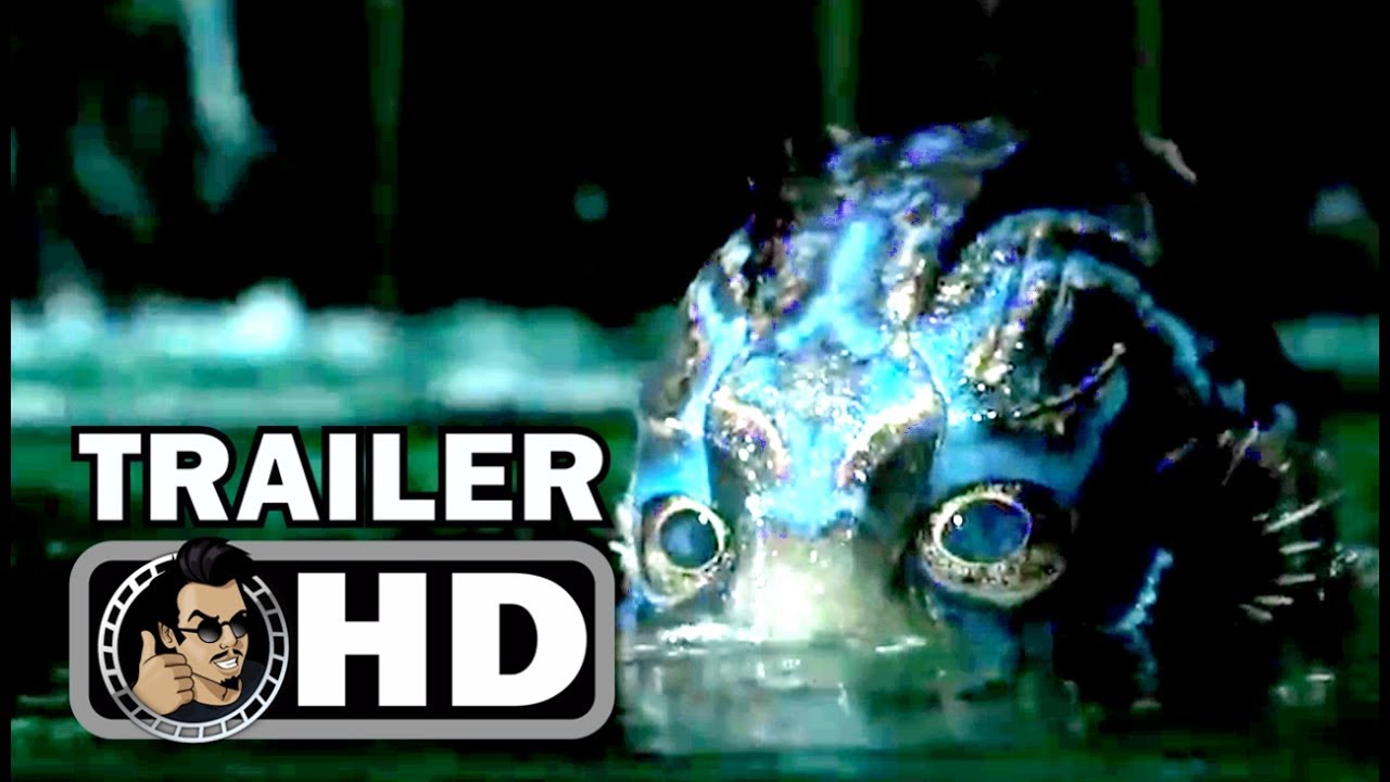THE SHAPE OF WATER Official Trailer (2017) Guillermo Del Toro Thriller Movie HD