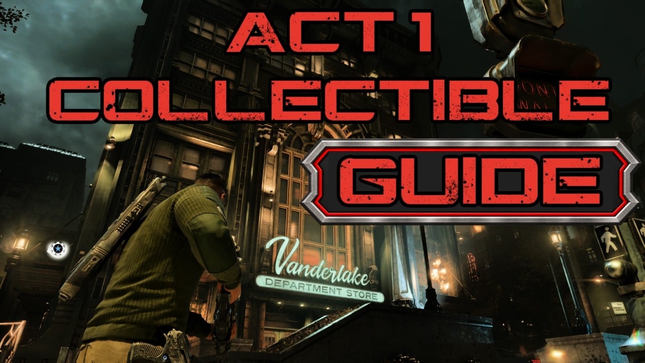 Gears of War: E-Day – Every Act 1 Collectibles Locations Guide