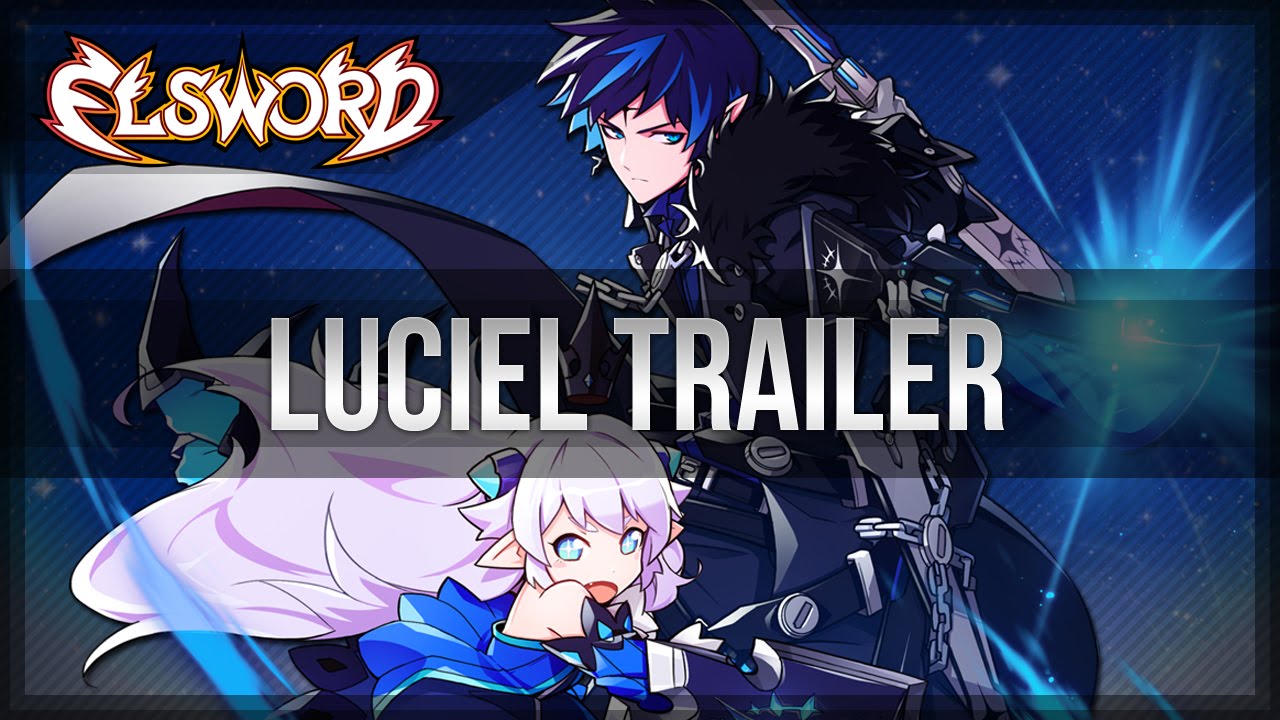 Elsword Official - Luciel Release Trailer