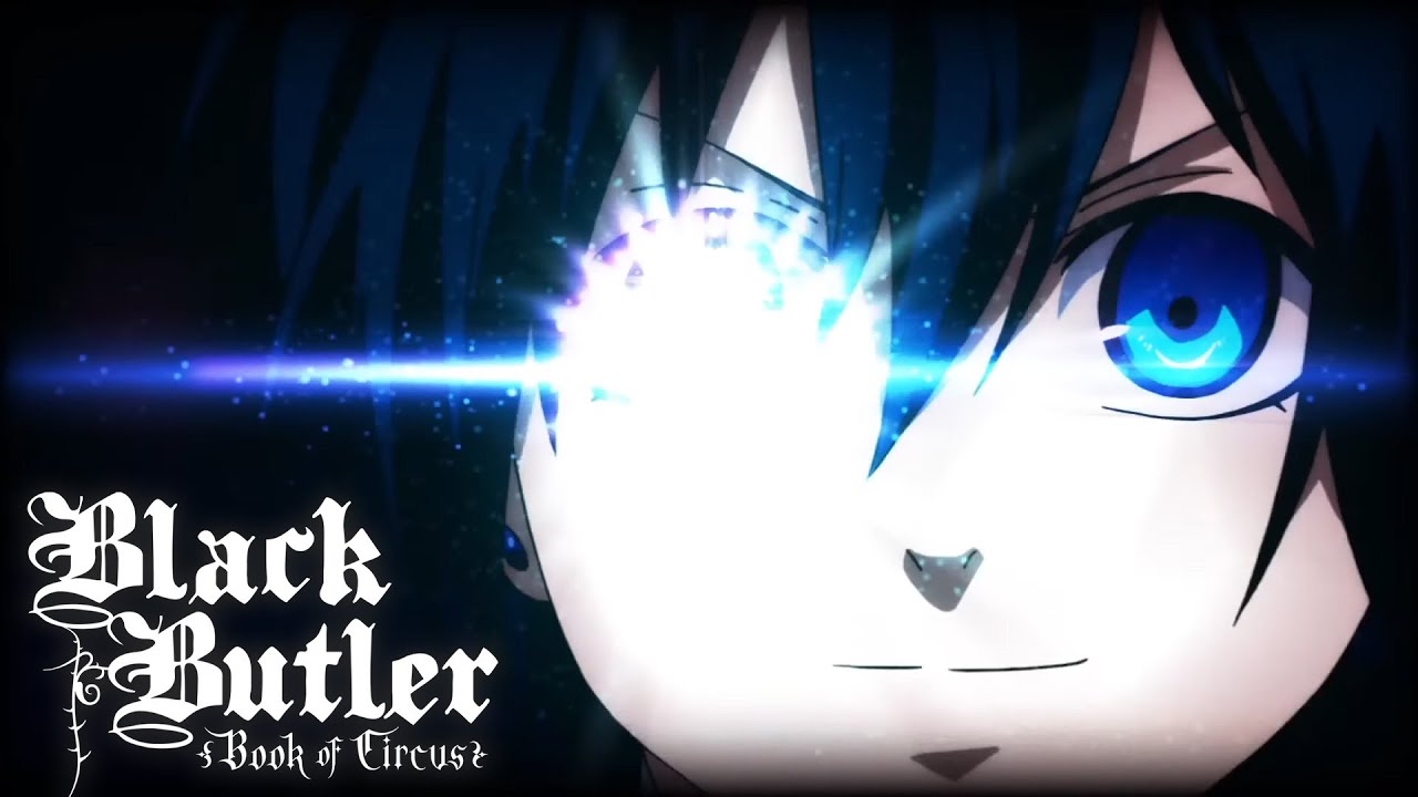 Black Butler - Book of Circus - Opening | Enamel