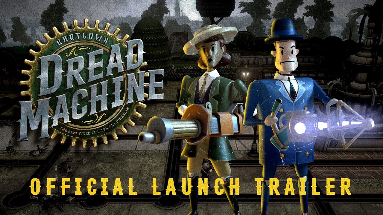 Bartlow's Dread Machine - Launch Trailer