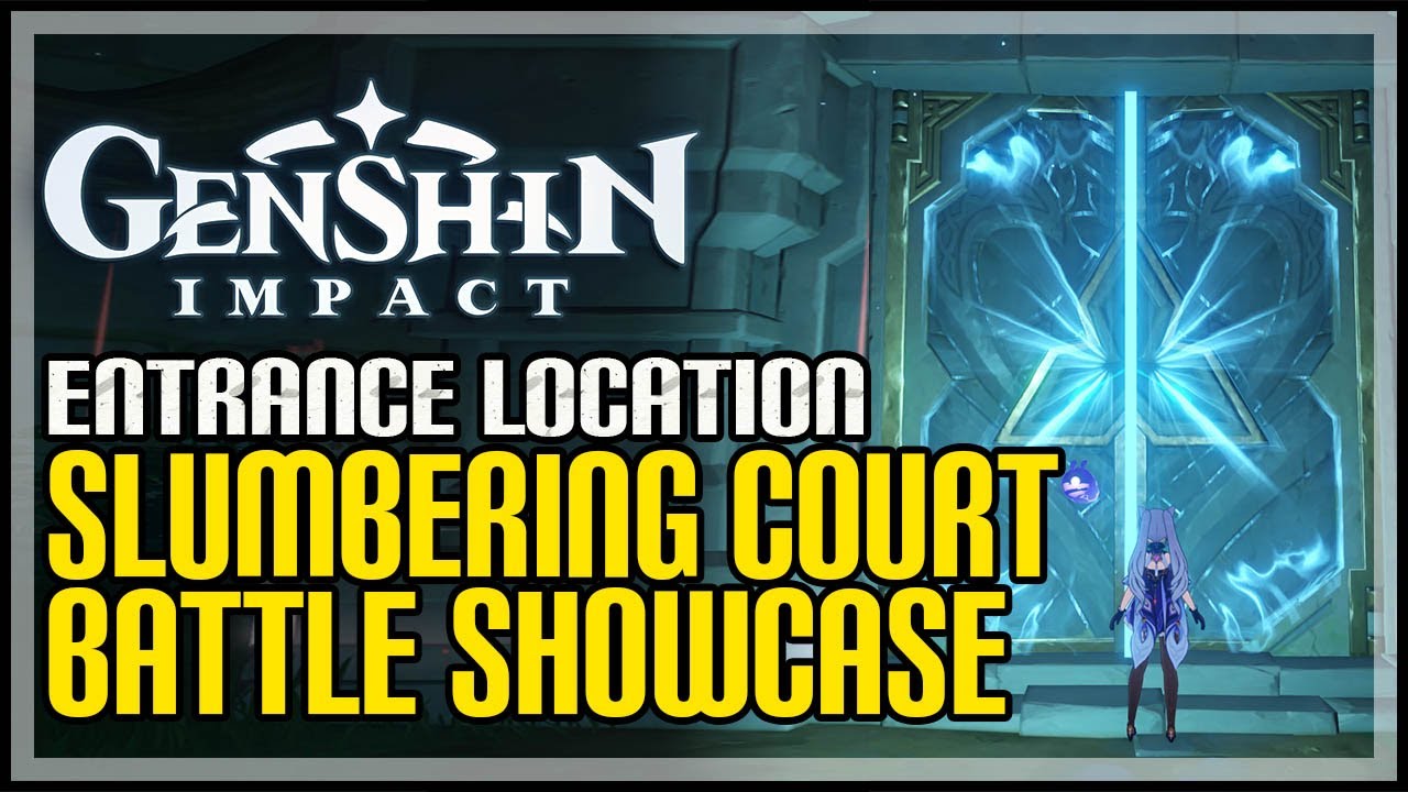 How to Unlock Slumbering Court Genshin Impact