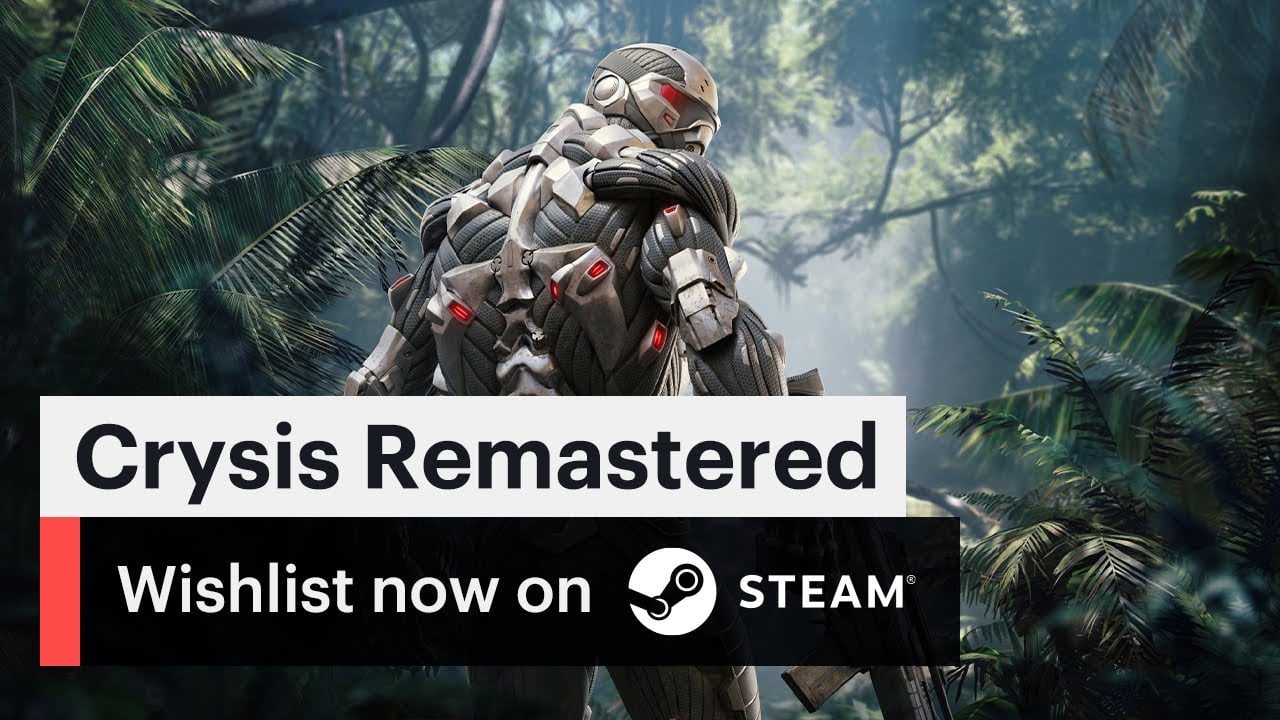 Crysis Remastered - Official Steam Launch Trailer